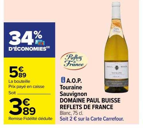 a.o.p. touraine sauvignon domaine paul buisse reflets de france