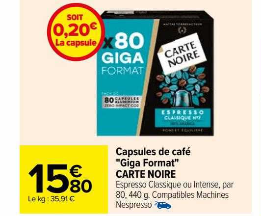 capsules de café "giga format" carte noire