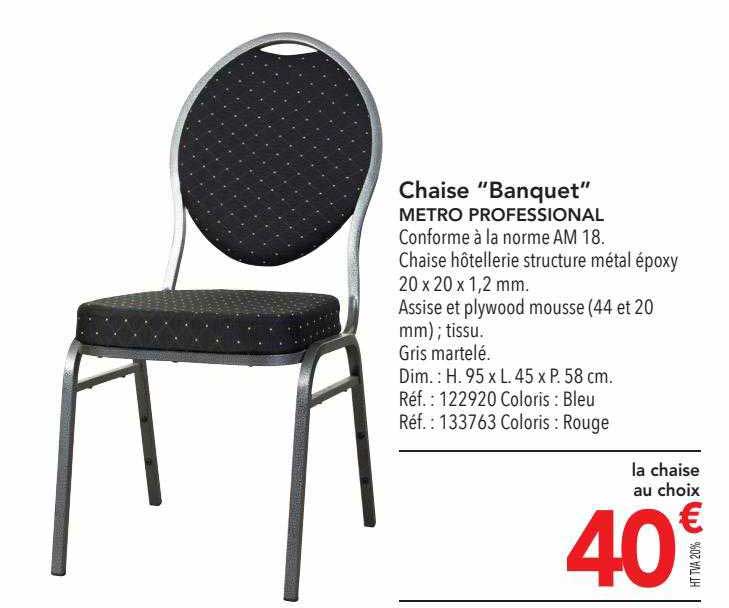chaise "banquet" metro professional