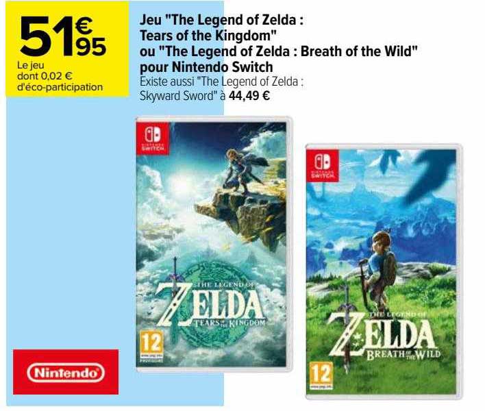 jeu "the legend of zelda : tears of the kingdom" ou "the legend of zelda : breath of the wild" pour nintendo switch