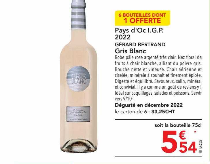 pays d'oc i.g.p. 2022 gérard bertrand gris blanc