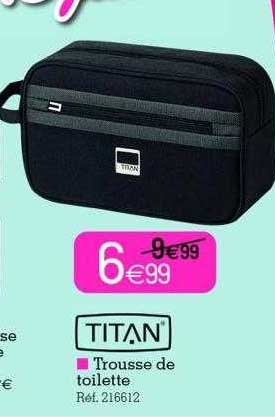 Trousse De Toilette Titan