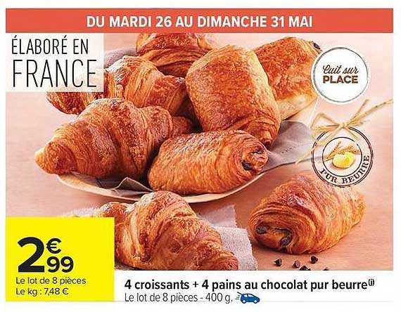 4 croissants + 4 pains au chocolat pur beurre