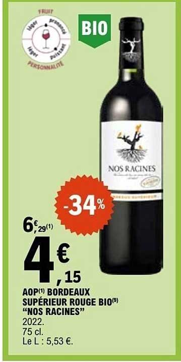 BORDEAUX SUPÉRIEUR ROUGE BIO "NOS RACINES
