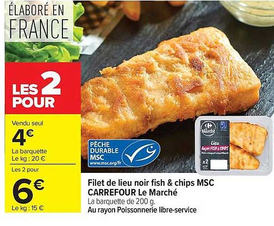CARREFOUR Le Marché Filet de lieu noir fish & chips MSC