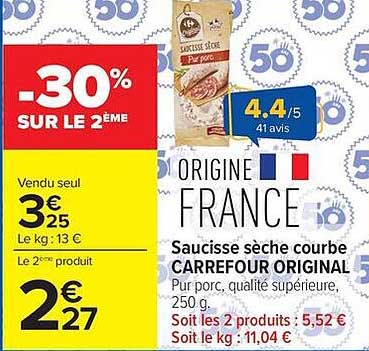 CARREFOUR ORIGINAL Saucisse sèche courbe