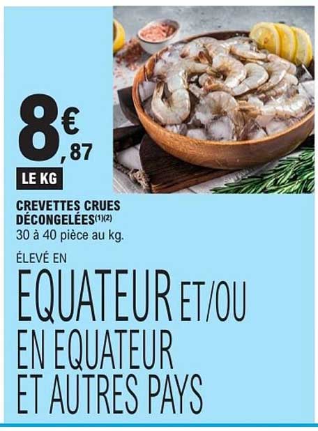 CREVETTES CRUES DÉCONGELÉES