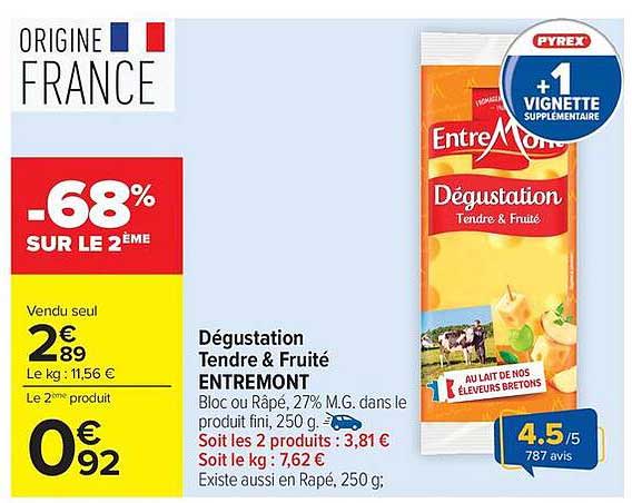 Entremont Dégustation Tendre & Fruité