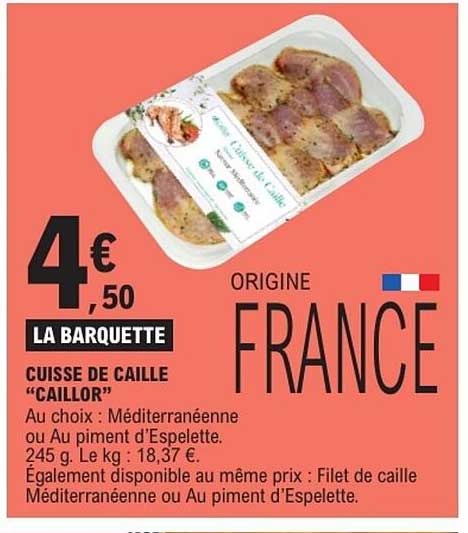 LA BARQUETTE CUISSE DE CAILLE “CAILOR”