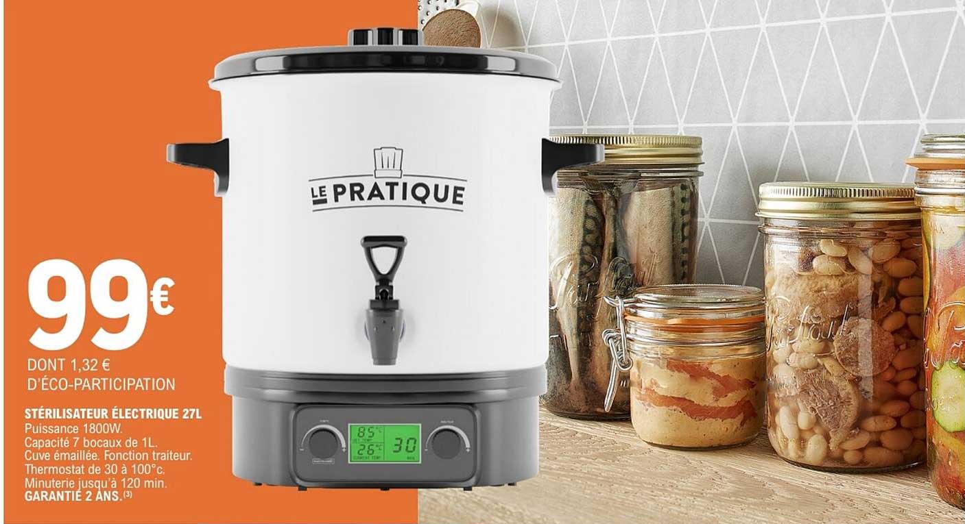 LE PRATIQUE STÉRILISATEUR ÉLECTRIQUE 27L