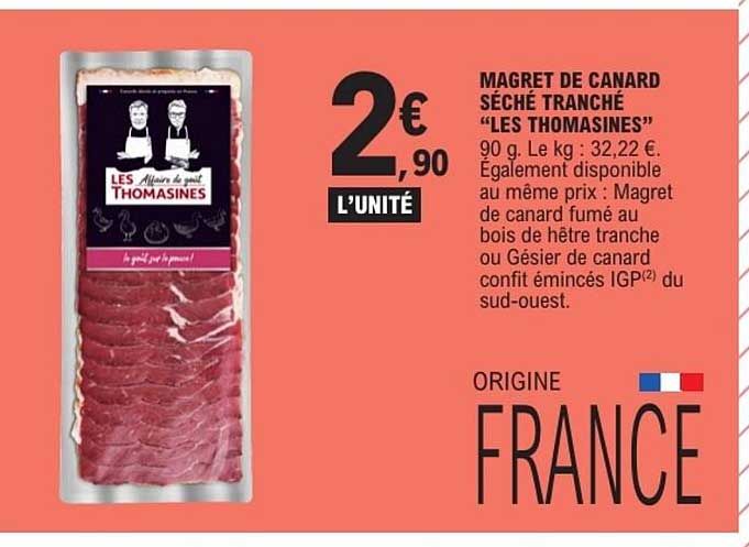 LES THOMASINES Magret de canard séché tranché