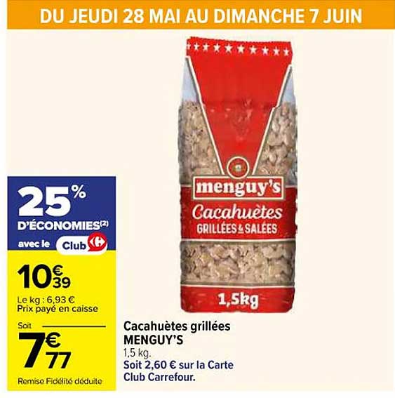 MENGUY'S Cacahuètes grillées