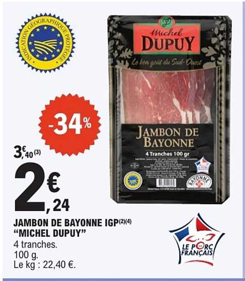 Michel Dupu Jambon de Bayonne