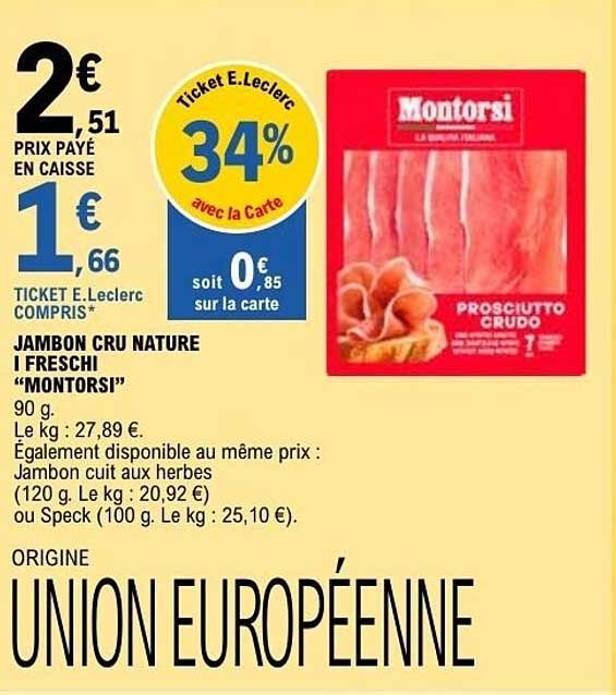 Montorsi JAMBON CRU NATURE I FRESCHI