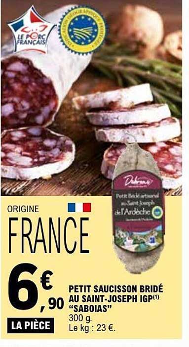 Petit saucisson bridé au Saint-Joseph IGP “Saboias”