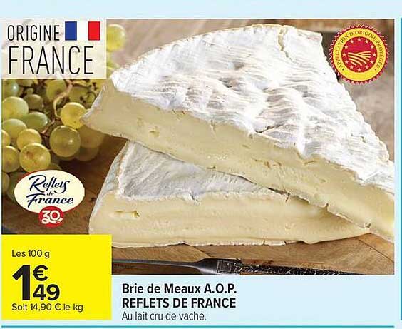 Reflets de France Brie de Meaux A.O.P