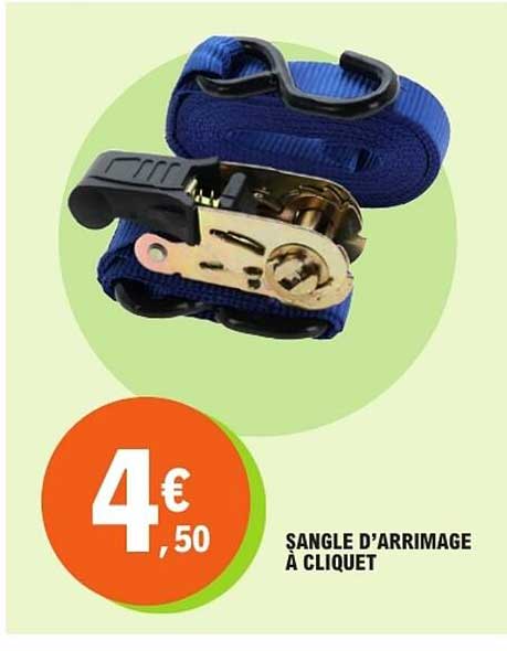 SANGLE D’ARRIMAGE À CLIQUET