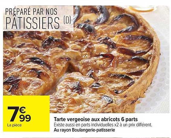 Tarte vergeoise aux abricots 6 parts