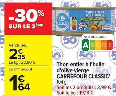 Thon entier à l'huile d'olive vierge CARREFOUR CLASSIC
