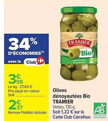TRAMIER Bio Olives dénoyautées Bio