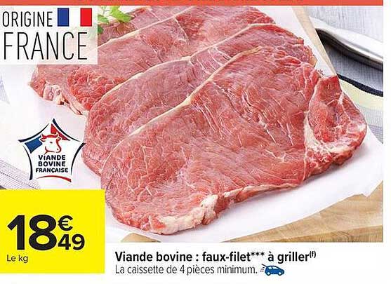 Viande bovine : faux-filet*** à griller(f)