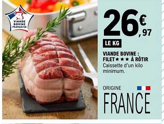 VIANDE BOVINE FILET À RÔTIR