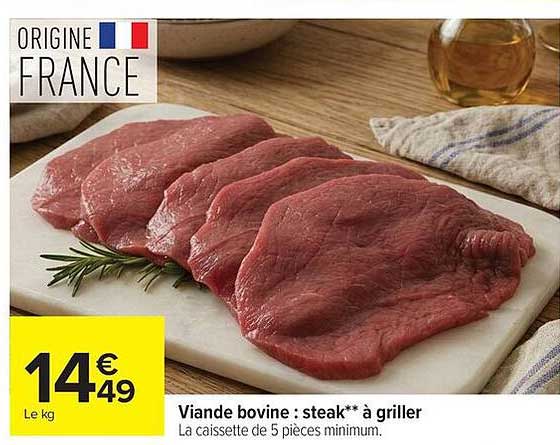 Viande bovine : steak** à griller