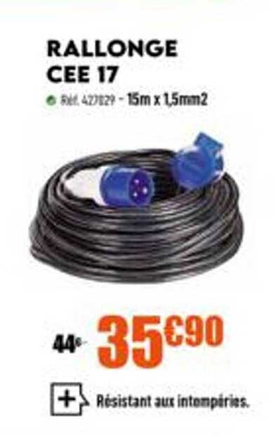 rallonge cee 17