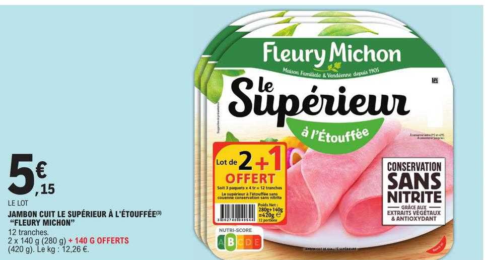 jambon cuit le supérieur à l'étouffée "fleury michon"
