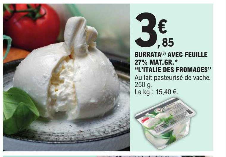 burrata avec feuille 27% mat. gr. "l'italie de fromages"