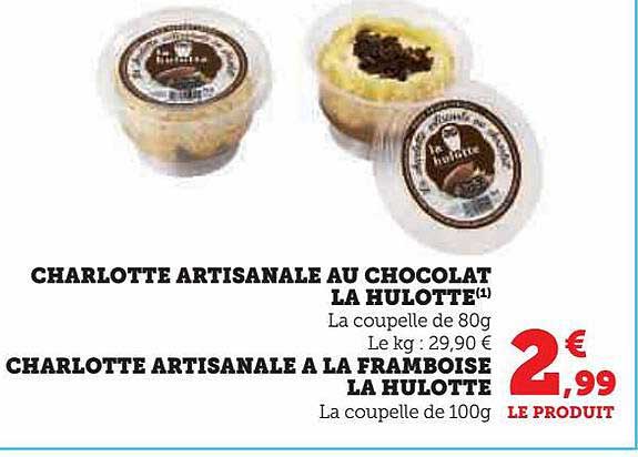 charlotte artisanale au chocolat la hulotte, charlotte artisanale à la framboise la hulotte