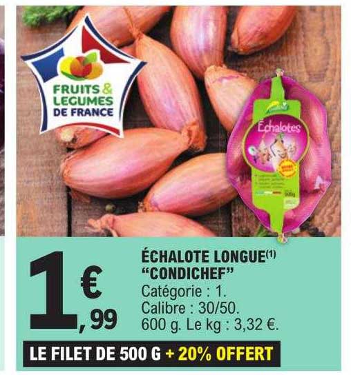 échalote Longue "condichef"