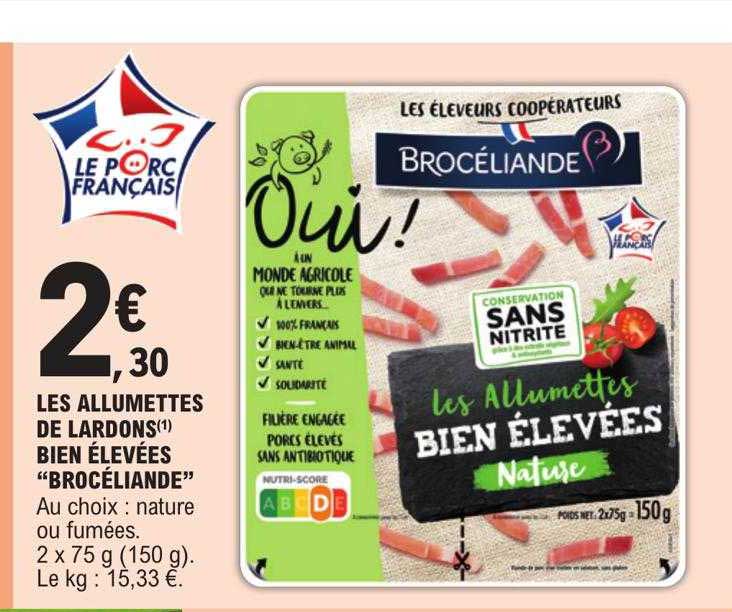 les allumettes de lardons bien élevées "brocéliande"