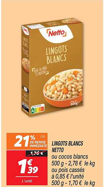 lingots blancs netto ou cocos blanc ou pois cassés