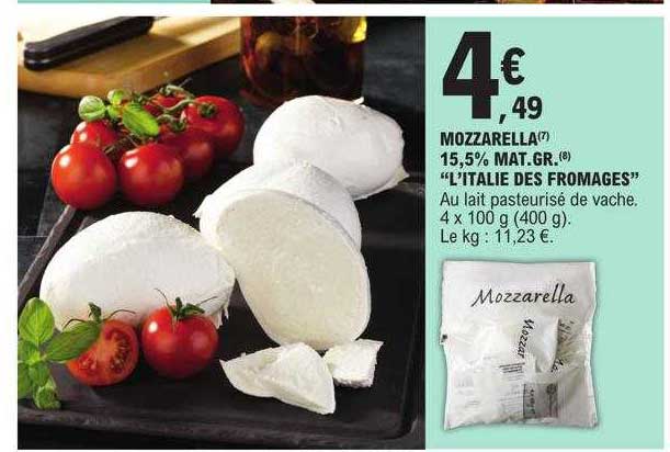 mozzarella 15,5% mat.gr. "l'italie des fromages"