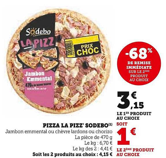 Pizza La Pizz' Sodebo