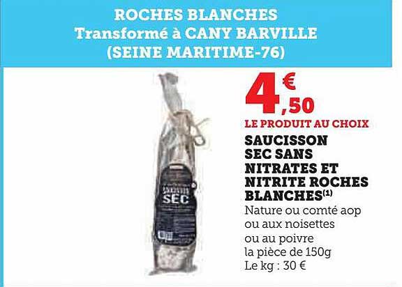 saucisson sec sans nitrates et nitrite roches blanches