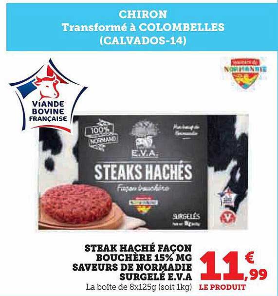 steak haché façon bouchère 15% mg saveurs de normandie surgelé e.v.a