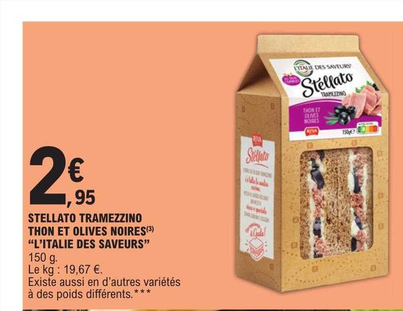 stellato tramezzino thon et olives noires "l'italie des saveurs"