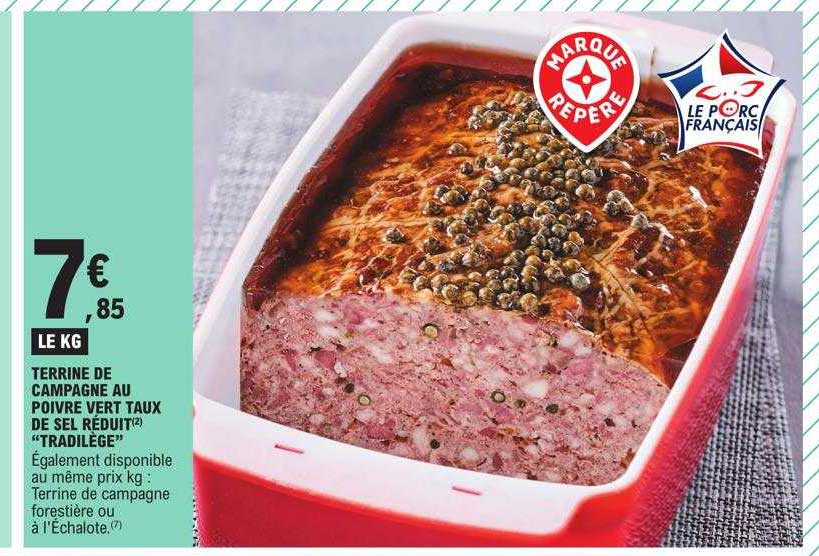 terrine de campagne au poivre vert taux de sel réduit "tradilège"