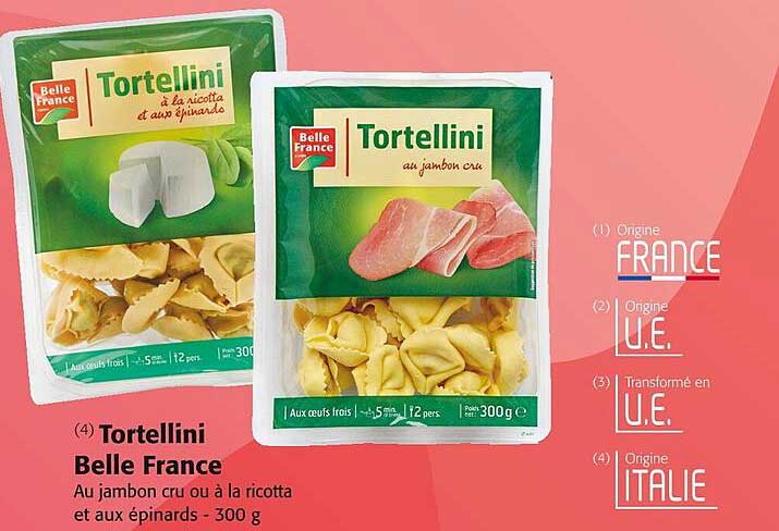 Tortellini Belle France