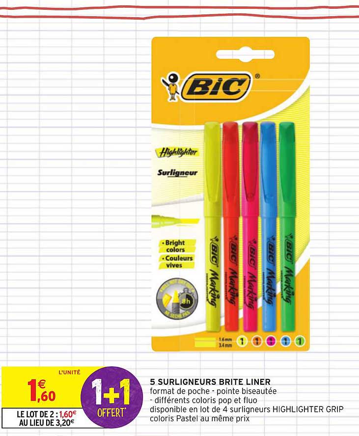 5 surligneurs brite liner bic 1+1 offert