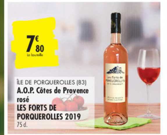 a.o.p. côtes de provence rosé les forts de porquerolles 2019