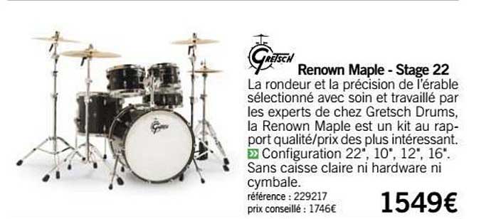 batterie renown maple stage 22 gretsch