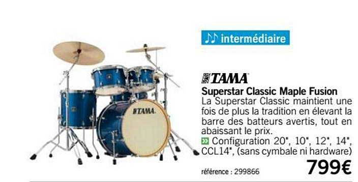 Batterie Superstar Classic Maple Fusion Tama