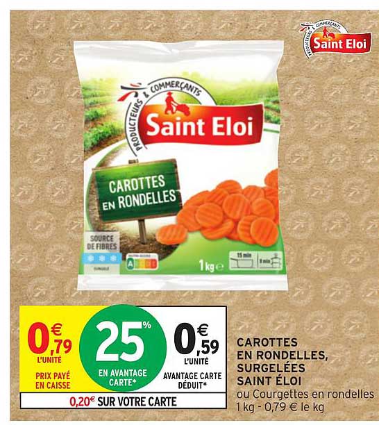 carottes en rondelles surgelées saint éloi