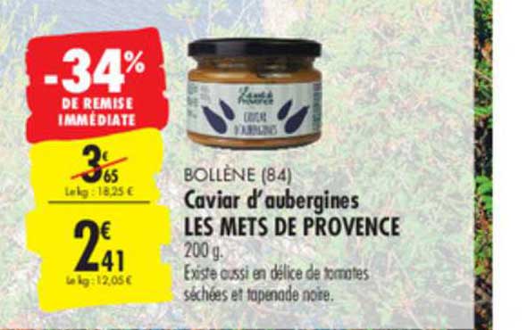 caviar d'aubergines les mets de provence -34% de remise immédiate