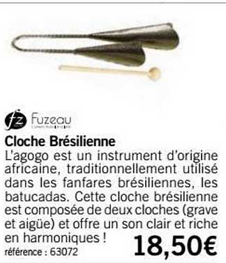 cloche brésilienne fuzeau