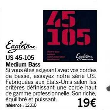 corde us 45 105 medium bass eagletone