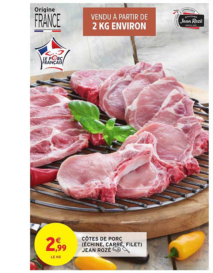 Côtes De Porc (échine Carré Filet) Jean Rozé